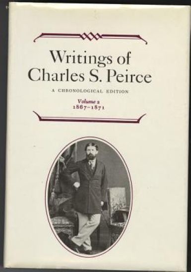 Writings of Charles S. Peirce: a Chronological Edition, Volume 2