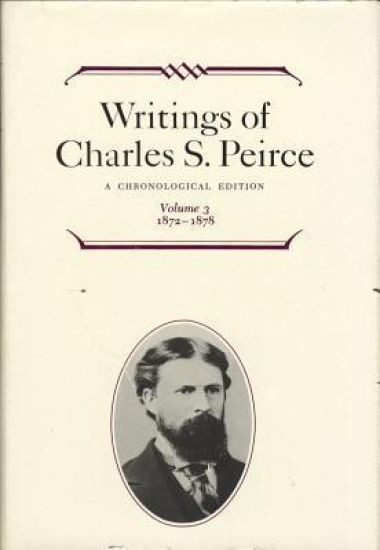 Writings of Charles S. Peirce: a Chronological Edition, Volume 3