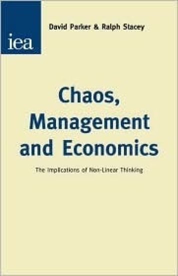 Chaos, Management and Economics