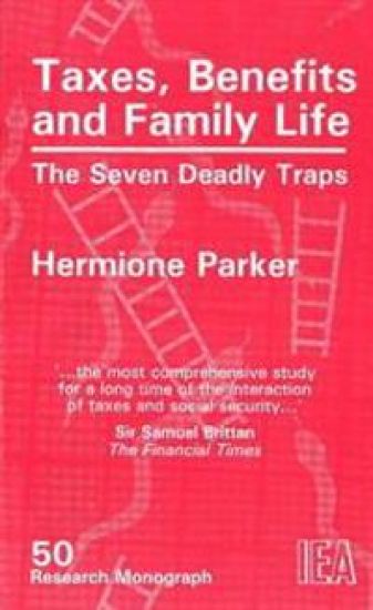Taxes, Benefits and Family Life