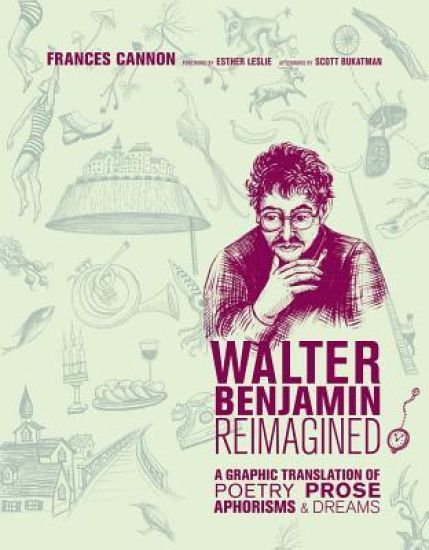 Walter Benjamin Reimagined