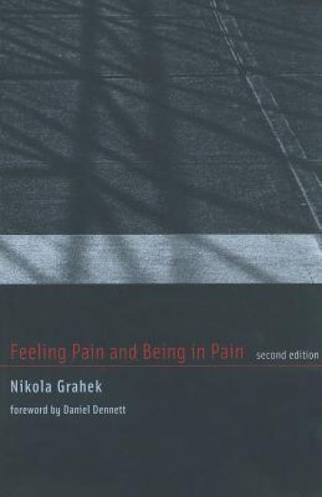Feeling Pain and Being in Pain