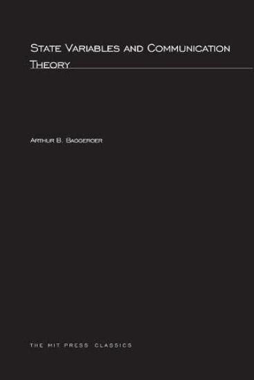 State Variables and Communication Theory