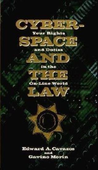 Cyberspace and the Law