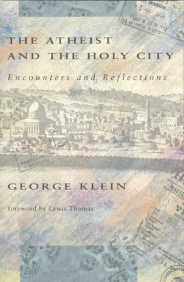 The Atheist and the Holy City