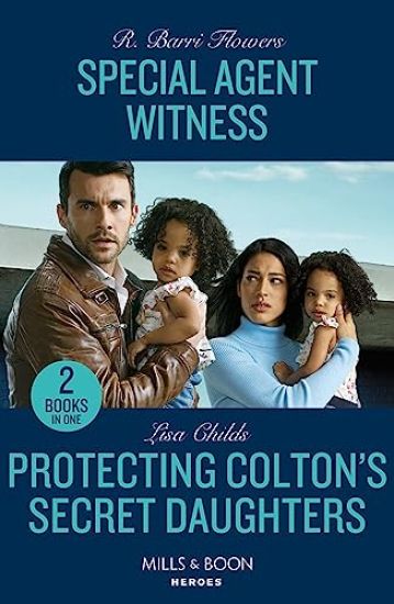 Special Agent Witness / Protecting Colton's Secret Daughters – 2 Books in 1