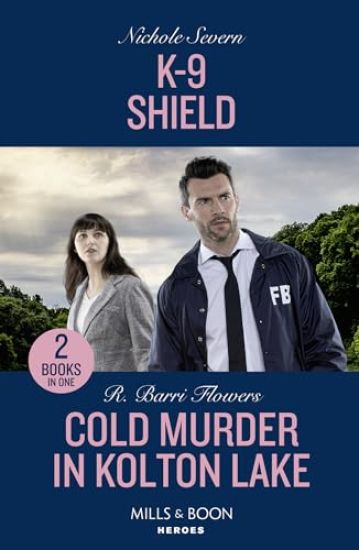 K-9 Shield / Cold Murder In Kolton Lake