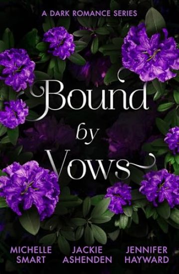 Bound By Vows: A Dark Romance Series
