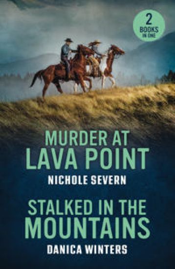 Murder At Lava Point / Stalked In The Mountains