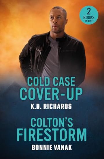 Overdue Justice / Colton's Firestorm