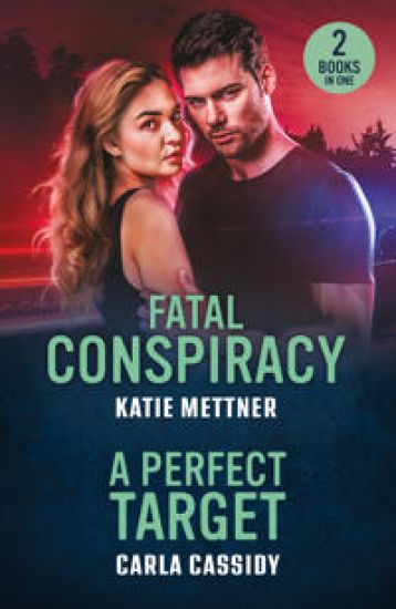 Fatal Conspiracy / A Perfect Target