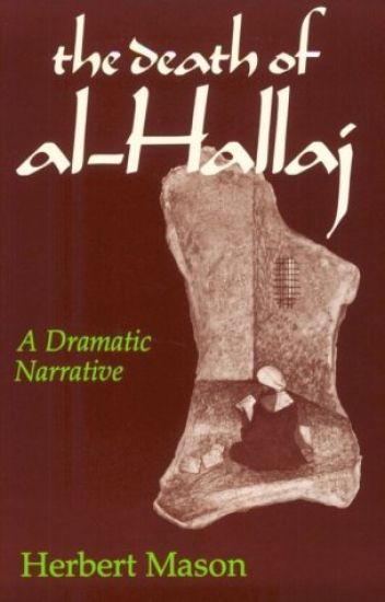 Death of Al-Hallaj, the