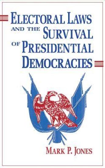 Electoral Laws and the Survival of Presidential Democracies
