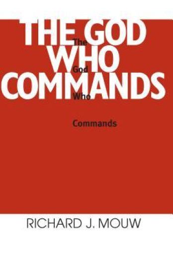 God Who Commands, the