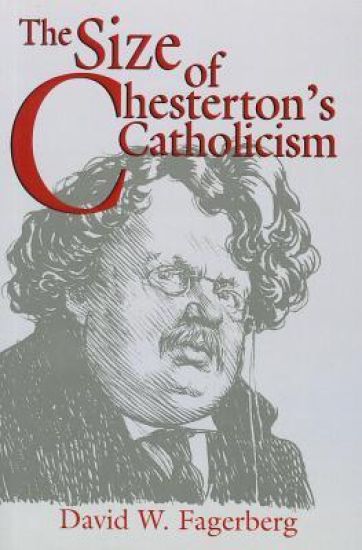 The Size of Chesterton's Catholicism