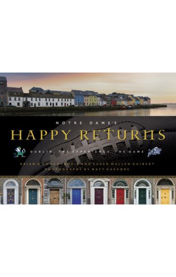 Notre Dame's Happy Returns