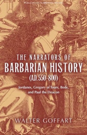 Narrators of Barbarian History (a.D. 550–800), the