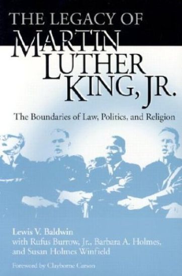 Legacy of Martin Luther King, Jr., the