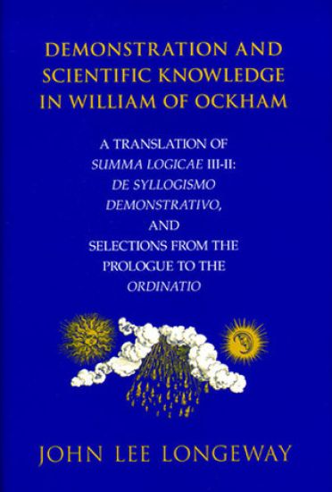Demonstration and Scientific Knowledge in William of Ockham