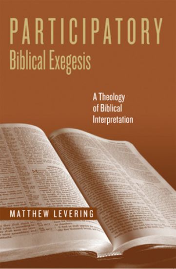 Participatory Biblical Exegesis
