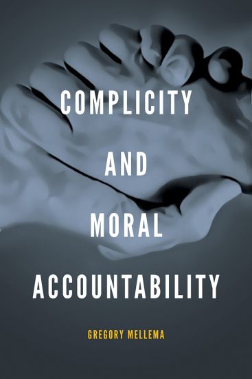 Complicity and Moral Accountability