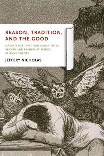 Reason, Tradition, and the Good