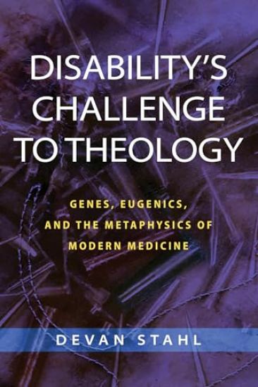 Disability's Challenge to Theology