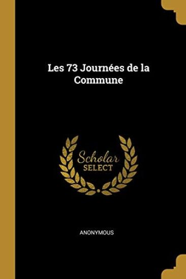 Les 73 Journées de la Commune