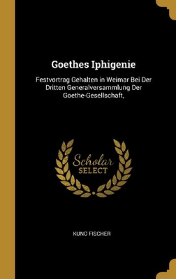 Goethes Iphigenie