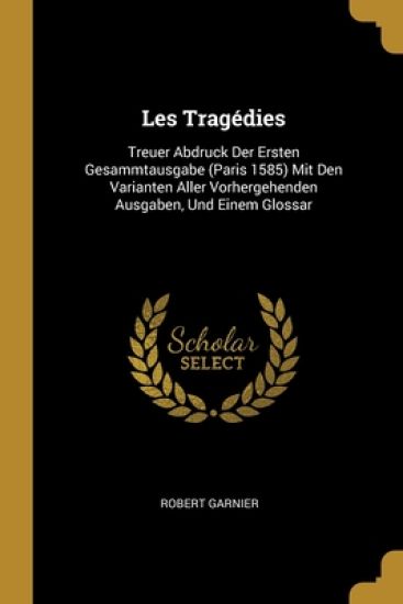 Les Tragédies