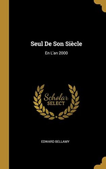 Seul De Son Siècle