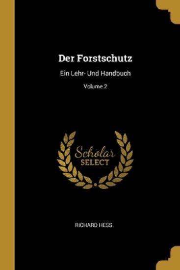 Der Forstschutz