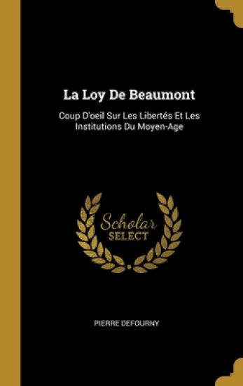 La Loy De Beaumont