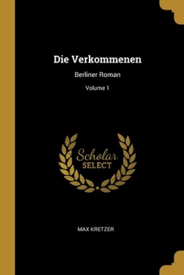 Die Verkommenen