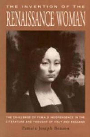The Invention of the Renaissance Woman