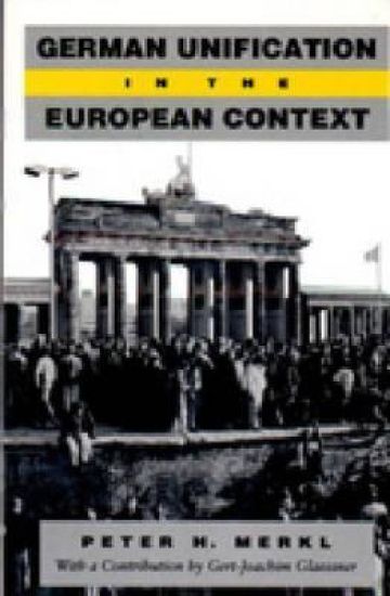 German Unification in the European Context