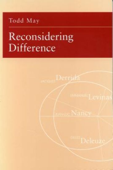 Reconsidering Difference - Nancy, Derrida, Levinas, Deleuze