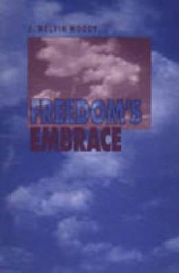 Freedom's Embrace