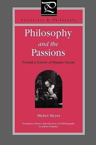 Philosophy and the Passions