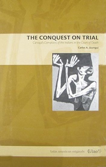 The Conquest on Trial