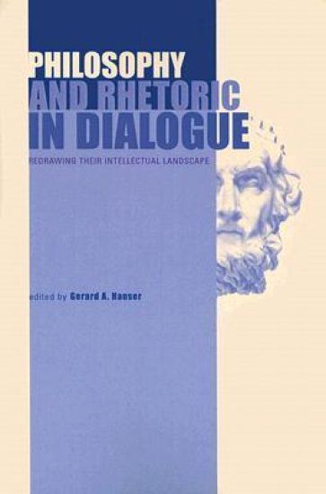Philosophy and Rhetoric in Dialogue