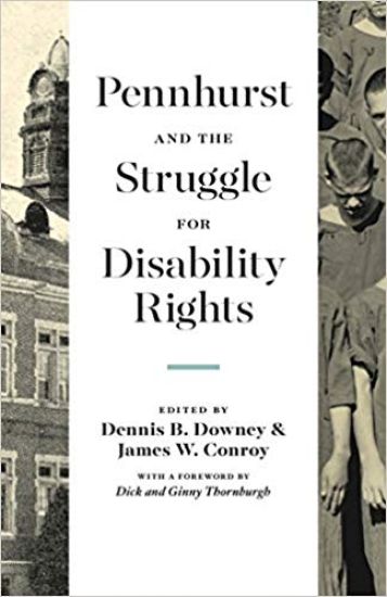 Pennhurst and the Struggle for Disability Rights