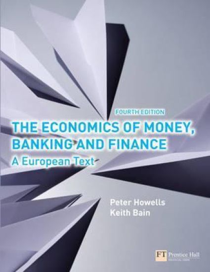 Economics of Money, Banking and Finance, The