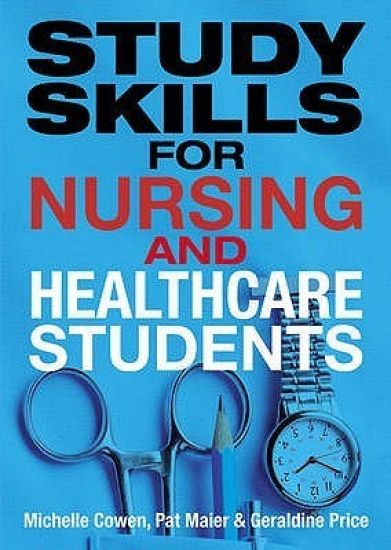 Study Skills for Nursing and Healthcare Students