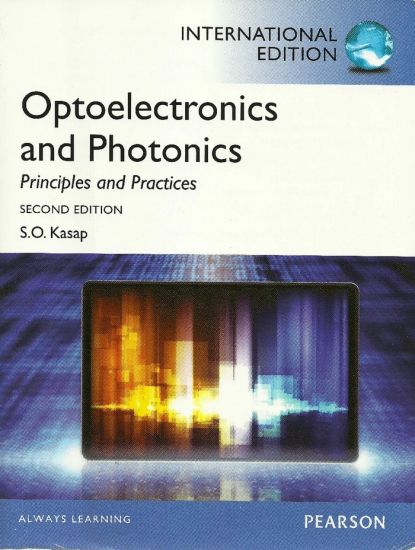OptoelectronicsPhotonics: PrinciplesPractices