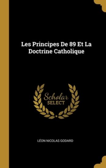 Les Principes De 89 Et La Doctrine Catholique