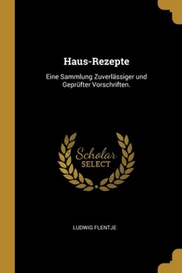 Haus-Rezepte