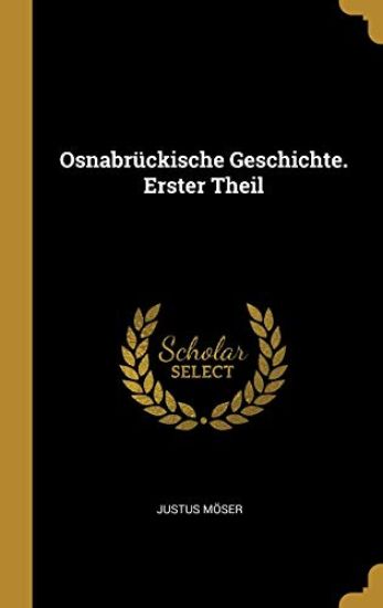 Osnabrückische Geschichte. Erster Theil