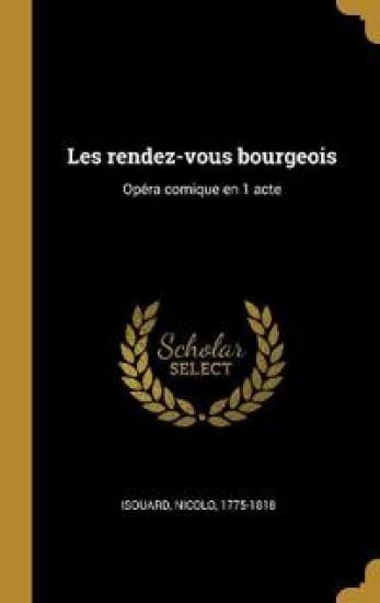 Les rendez-vous bourgeois