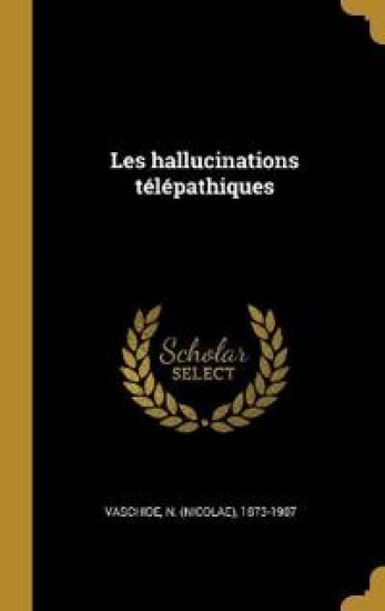 Les hallucinations télépathiques